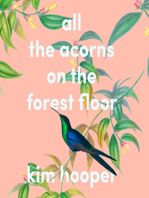 Title details for All the Acorns On the Forest Floor by Kim Hooper - Available